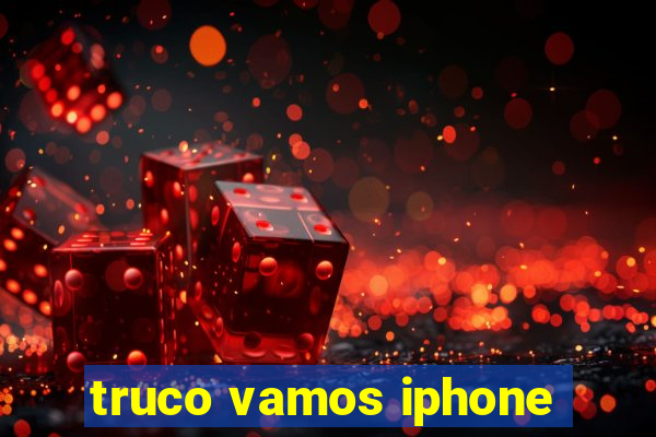 truco vamos iphone